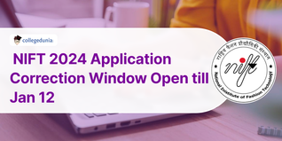 NIFT 2024 Application Correction Window Open till Jan 12; Know How to Edit Here